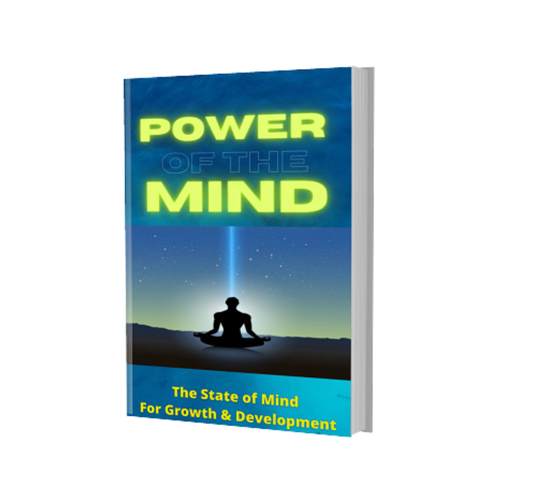 Power of the Mind- The State of Mind for Growth and Development